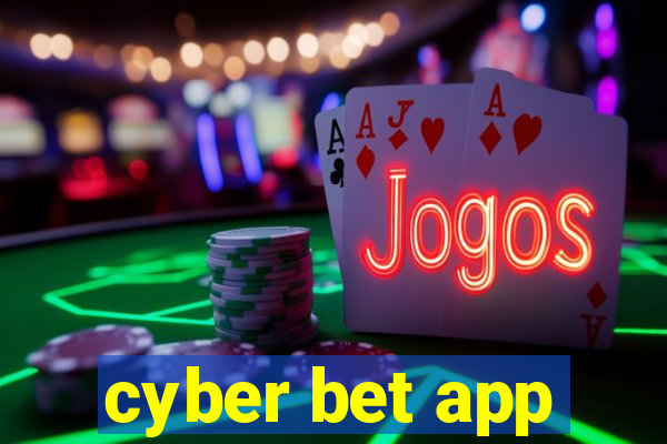 cyber bet app